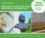 Liszt-Haus Raiding geschlossen von 23.10.2023 bis Frühjahr 2025. Freier Eintritt am 21. und 22. Oktober 2023